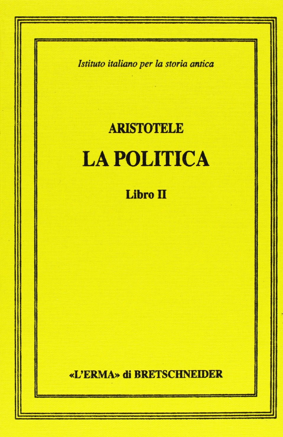 Aristotele. La politica. Libro II