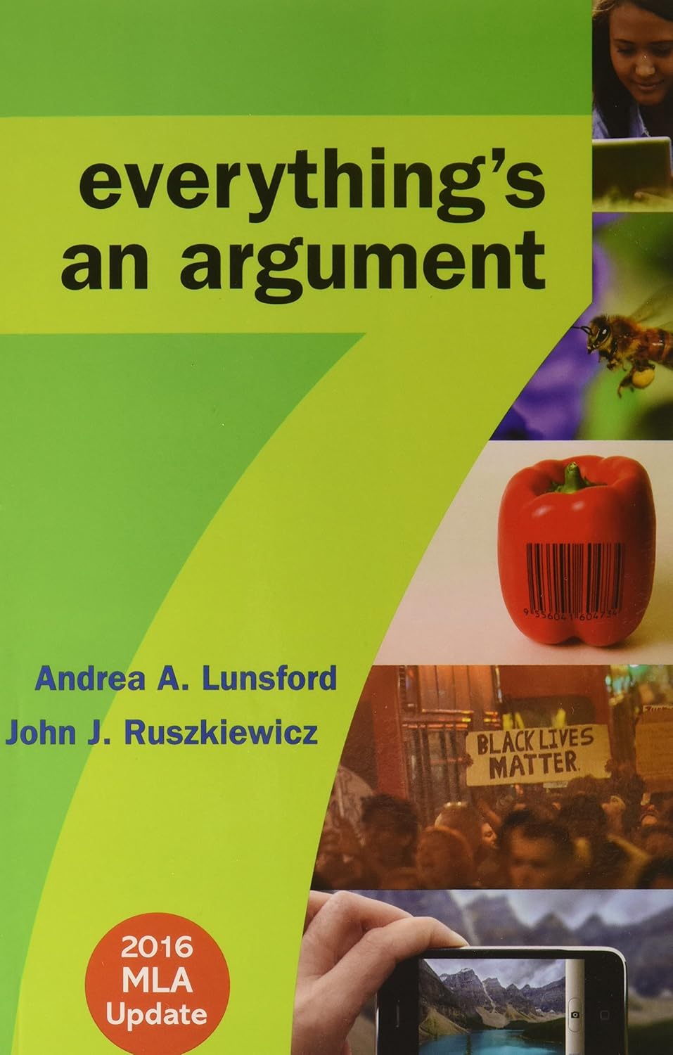 Everything's an Argument 7e with 2016 MLA Update