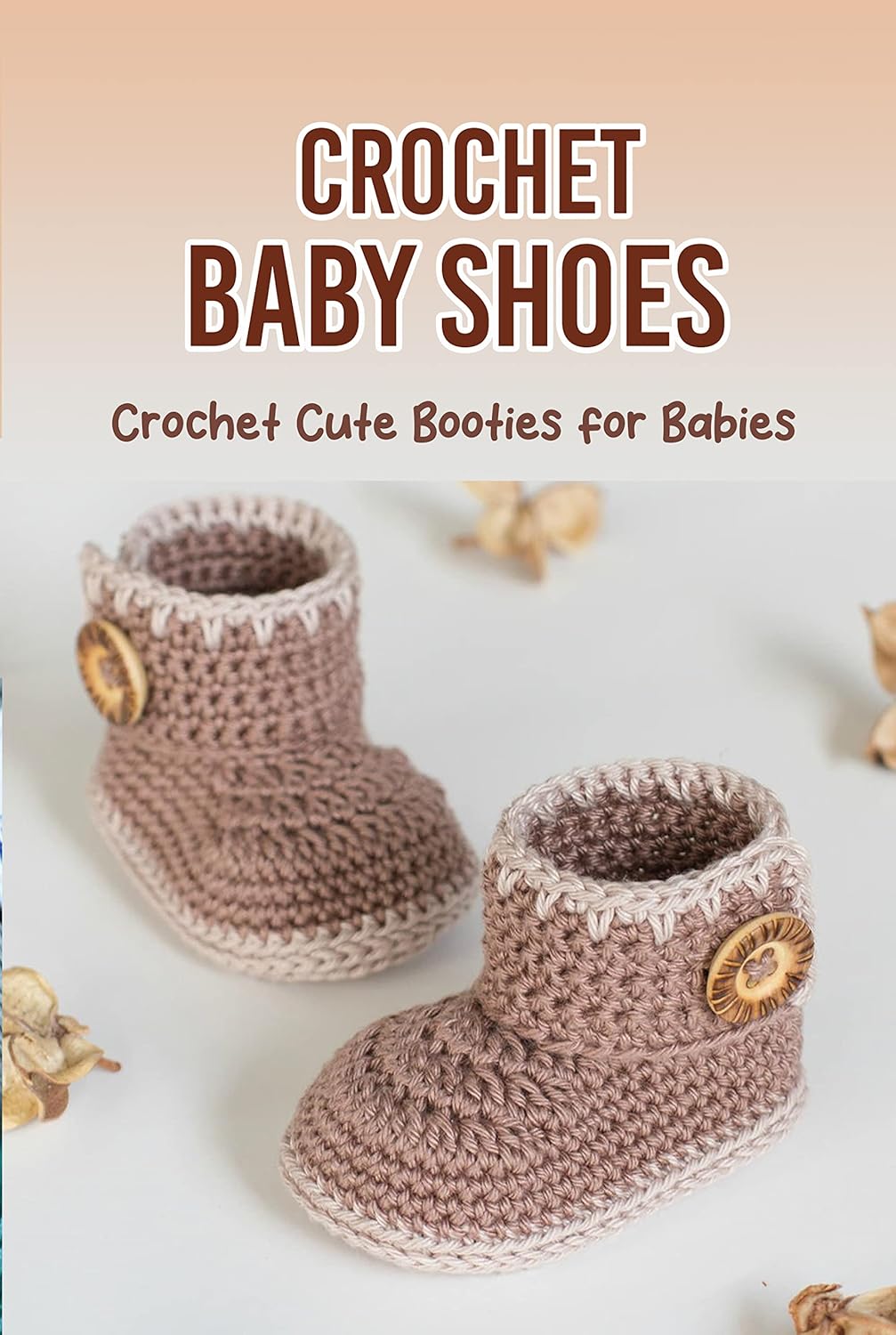 Crochet Baby Shoes Crochet Cute Booties for Babies
