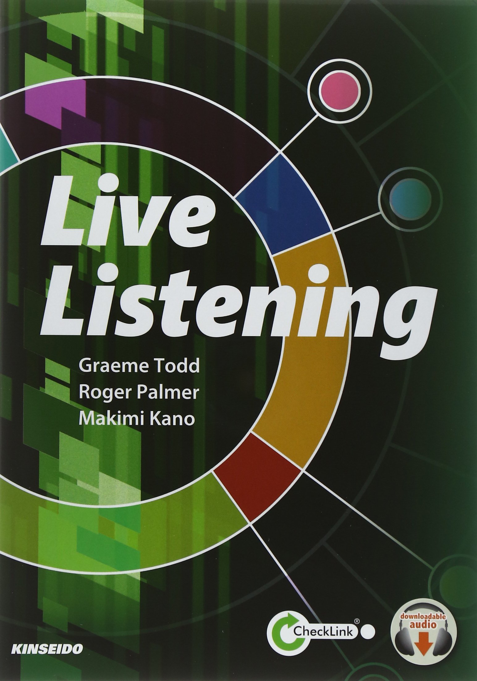 英語リスニング実践道場: Live Listening | Graeme Todd |本