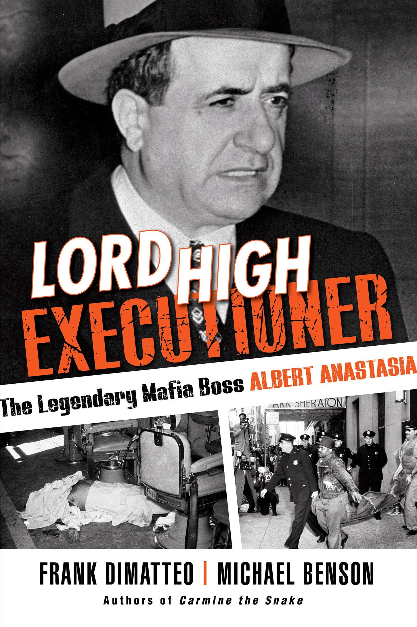 Buy Lord High Executioner: The Legendary Mafia Boss Albert Anastasia — BookShops.in