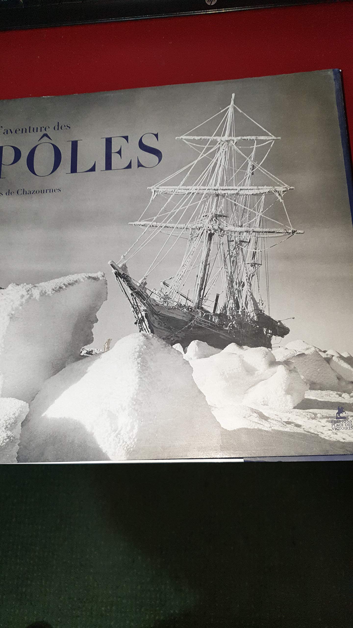 L'Aventure des pôles