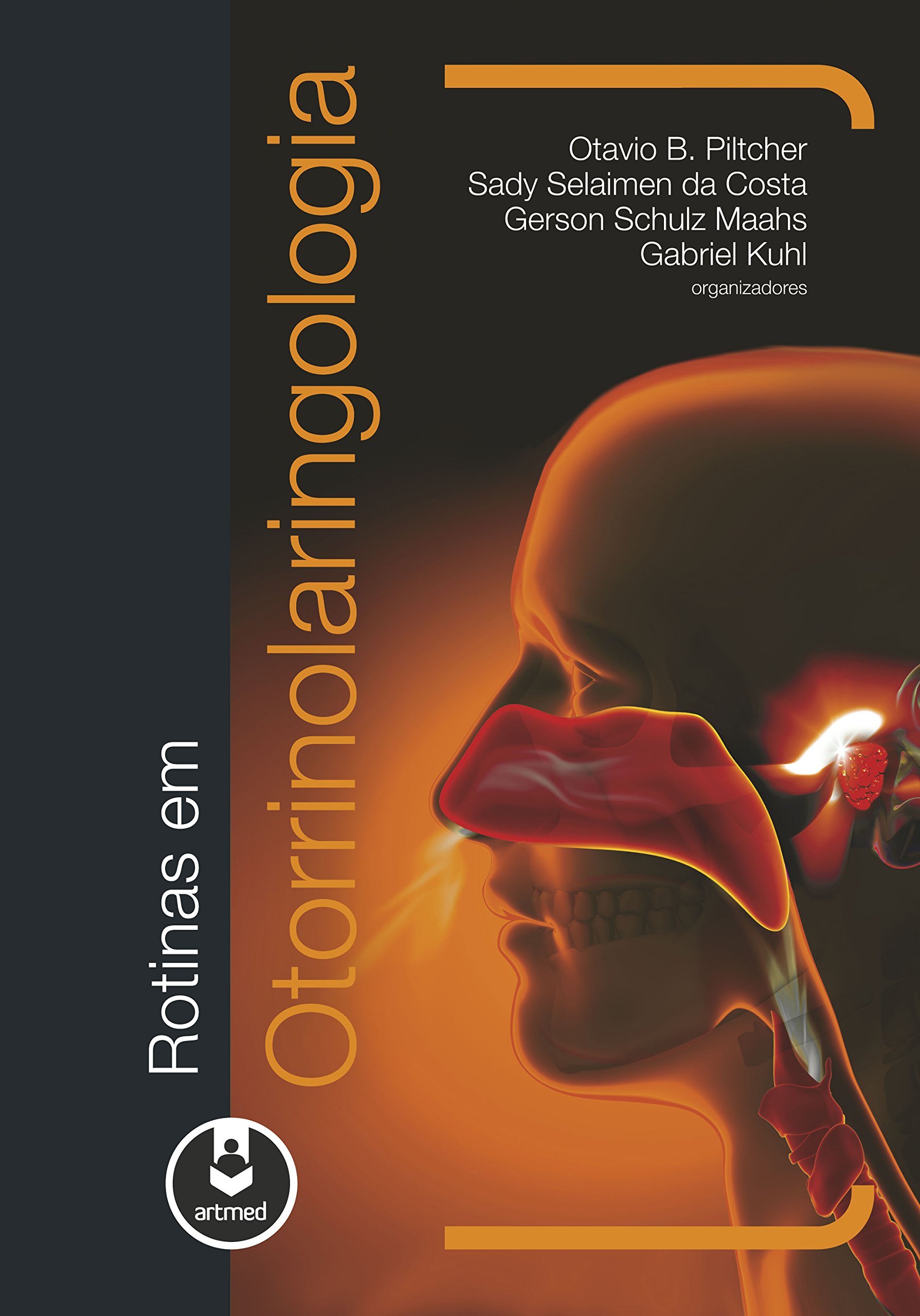 Rotinas em Otorrinolaringologia (Em Portuguese do Brasil)