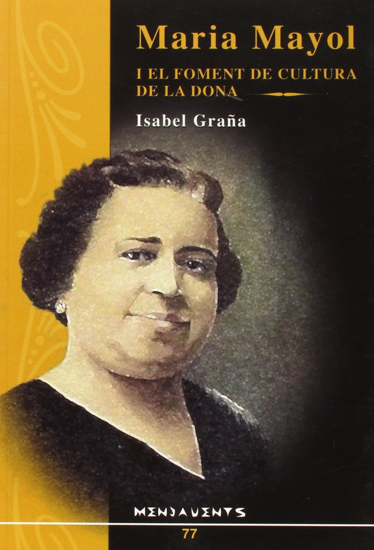 Maria mayol i el foment de cultura de la dona