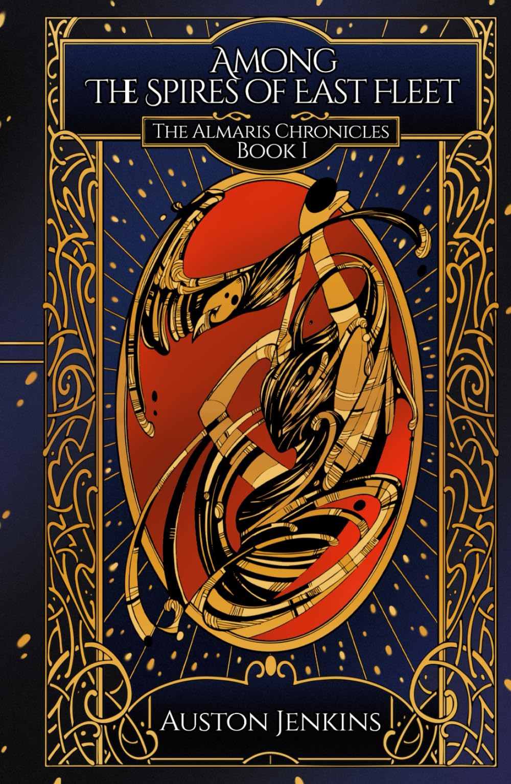 Among the Spires of East Fleet: The Almaris Chronicles