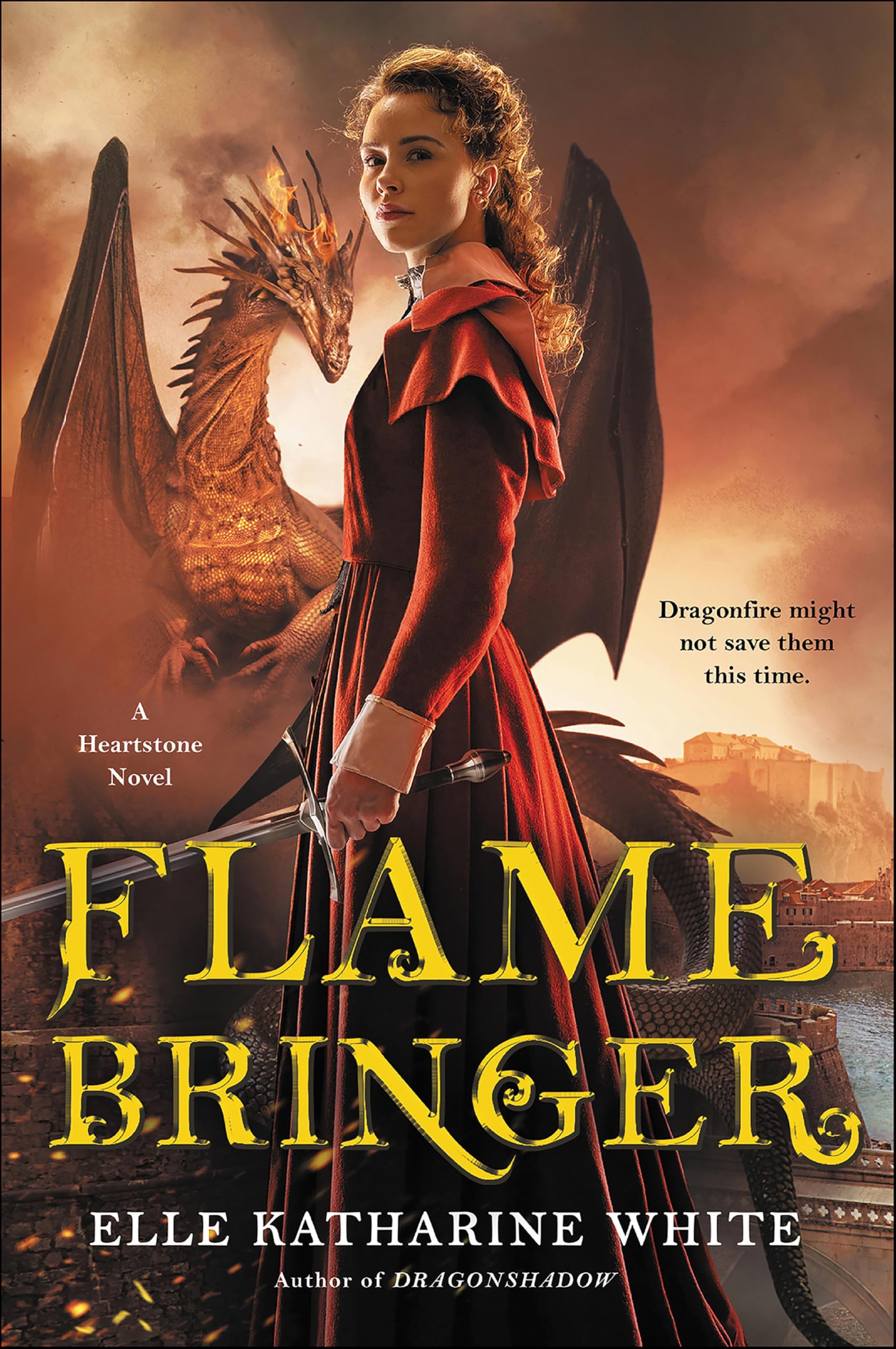 Flamebringer: A Heartstone Novel (Heartstone Series Book 3)