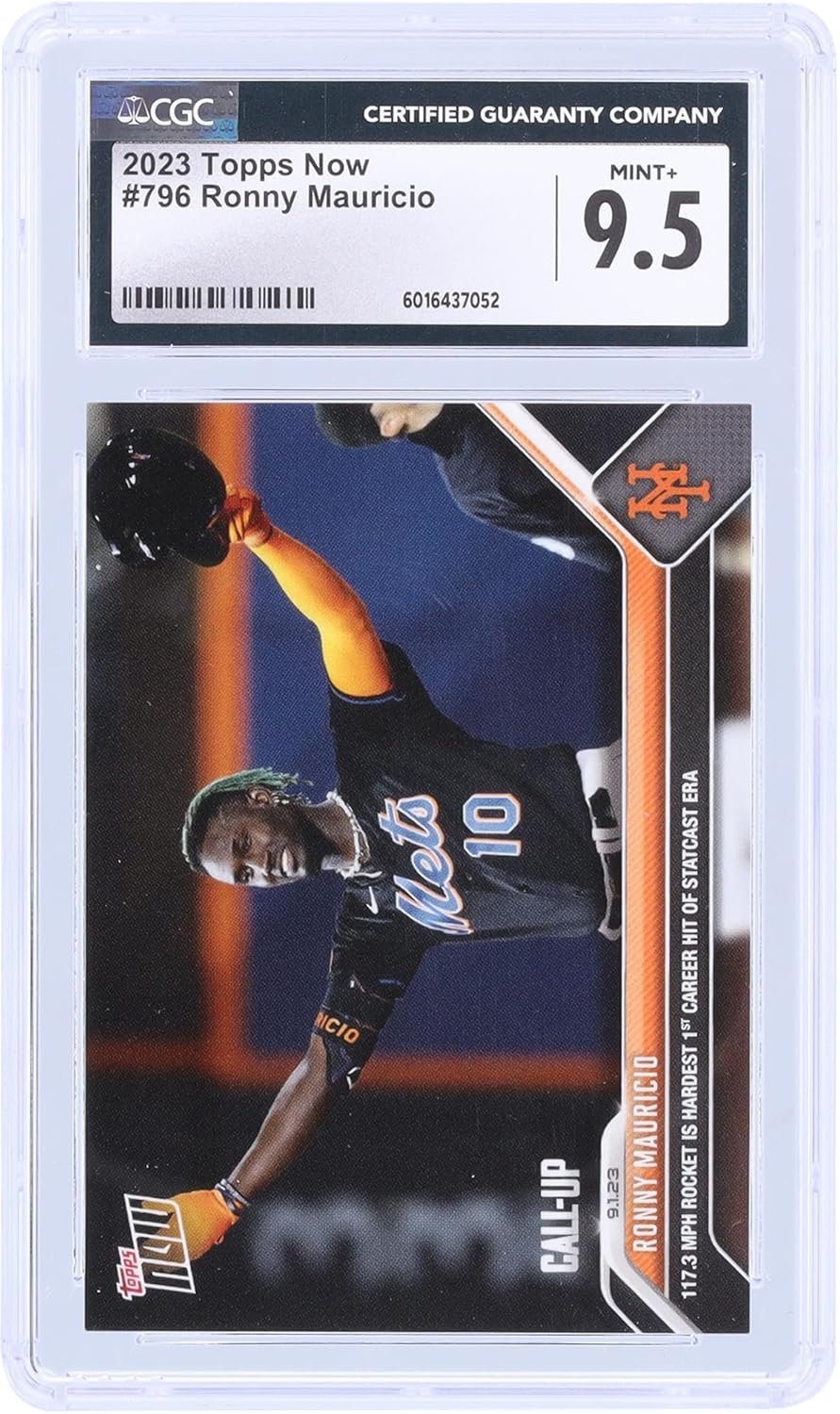 Ronny Mauricio New York Mets 2023 Topps Now 117.3 MPH Rocket Is Hardest 1st Career Hit Of Statcast Era #796 CGC Authenticated 9.5 Rookie Card - Baseball Slabbed Rookie Cards