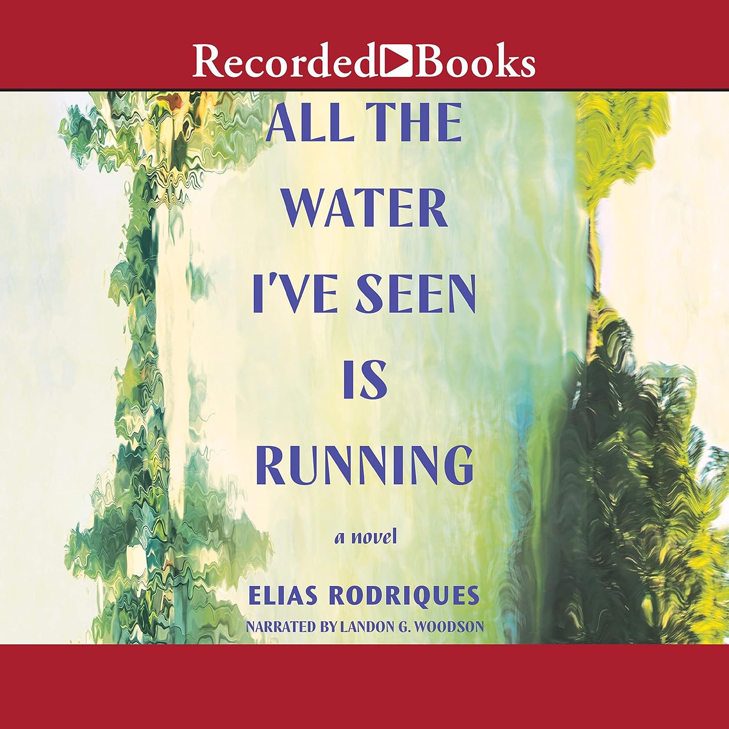 All the Water I've Seen Is Running    
	                
	            

                 
                        Audible Audiobook 
                  
                        – Unabridged