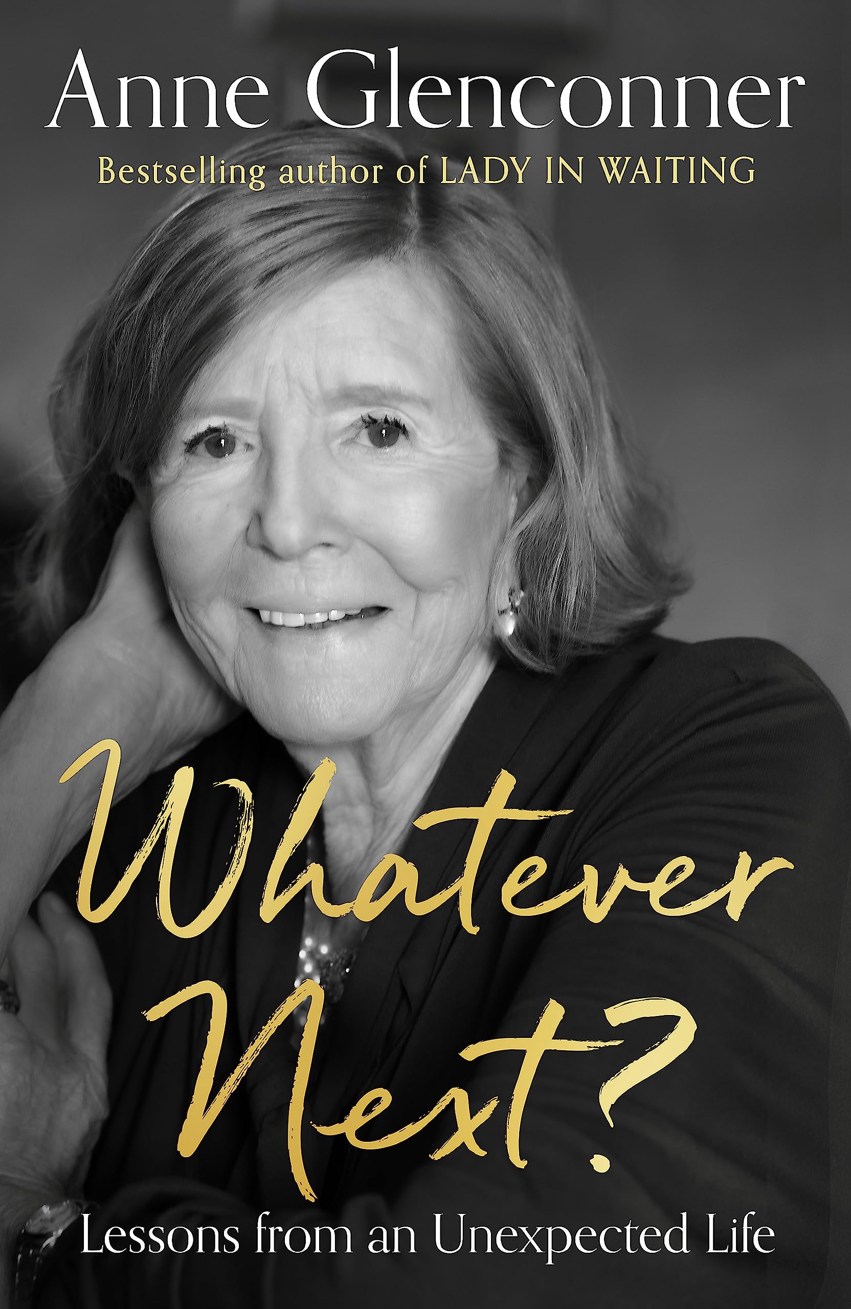 Buy Whatever Next?: Lessons From An Unexpected Life — BookShops.in