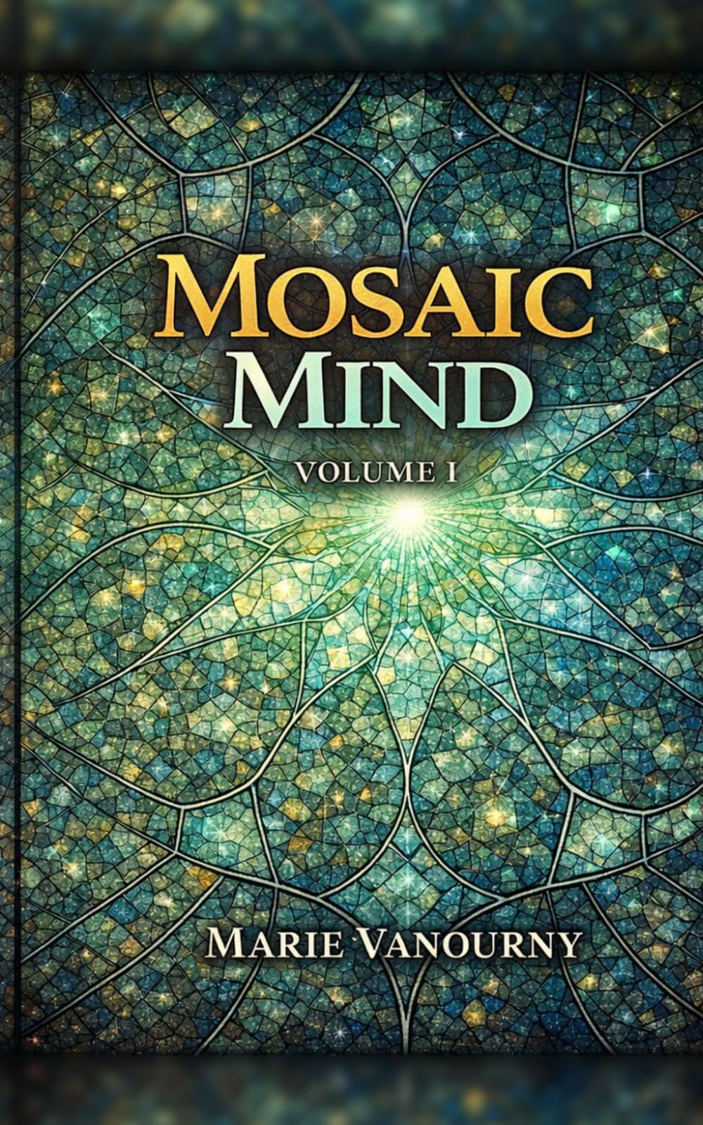 Mosaic Mind: Volume I