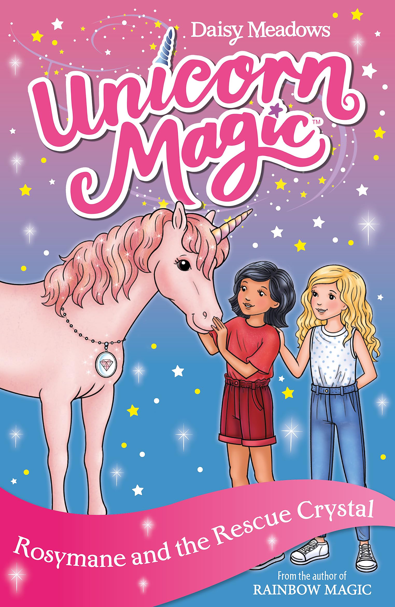 Rosymane and the Rescue Crystal: Series 4 Book 1 (Unicorn Magic)