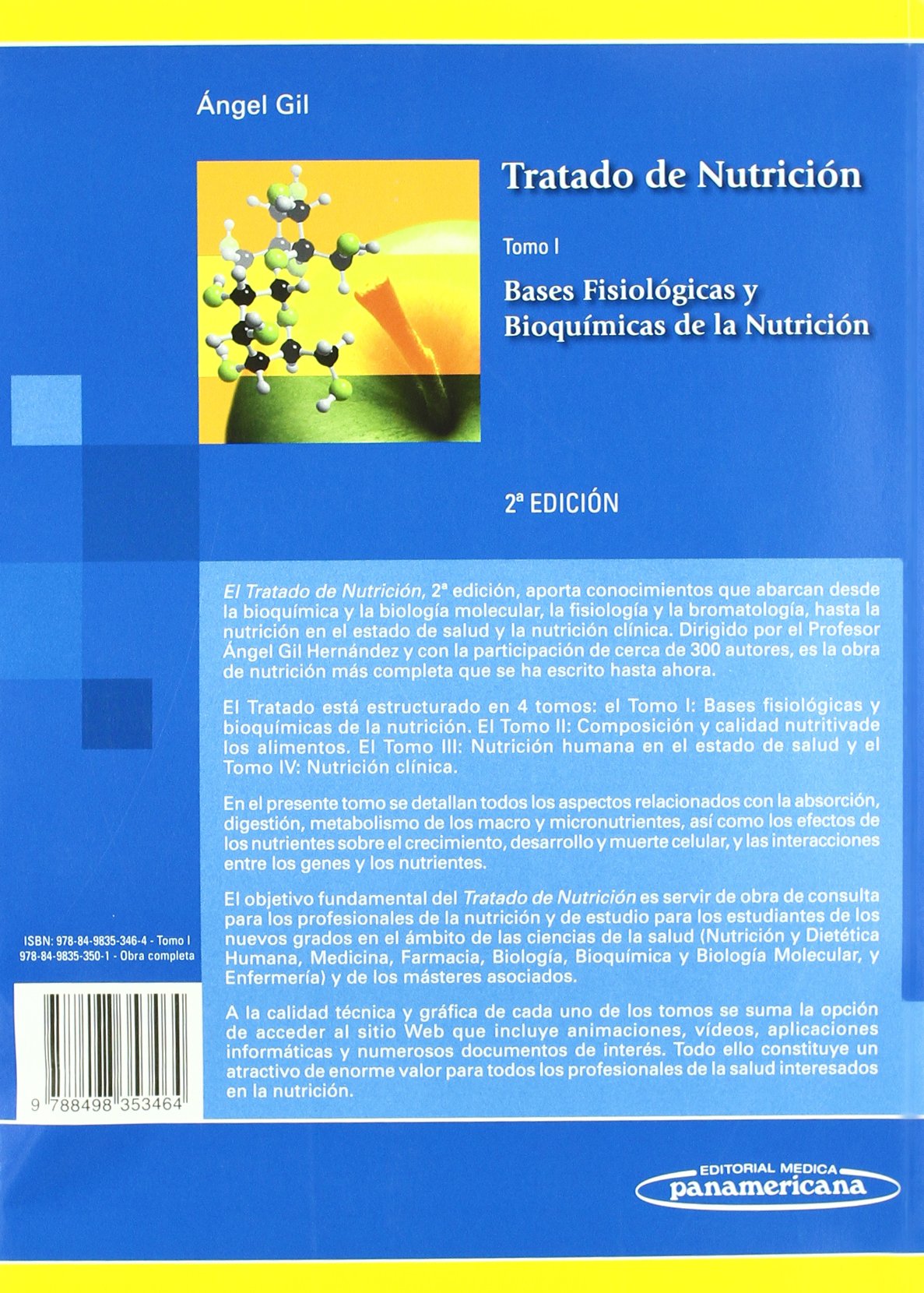 Tratado de Nutrición: Bases Fisiológicas y bioquímicas de la nutrición: 1