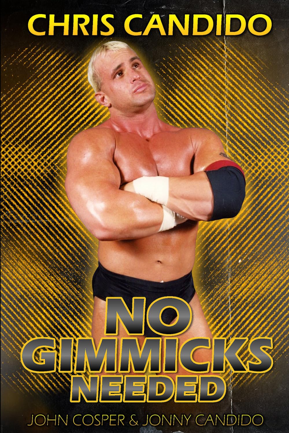 Chris Candido: No Gimmicks Needed