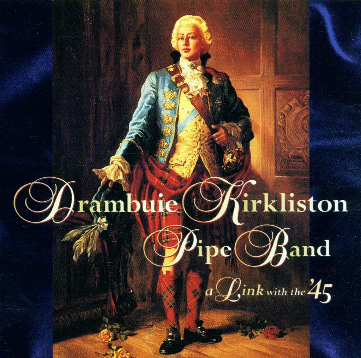 A Link With The 45 [Audio CD] DRAMBUIE KIRKLISTON PIPE