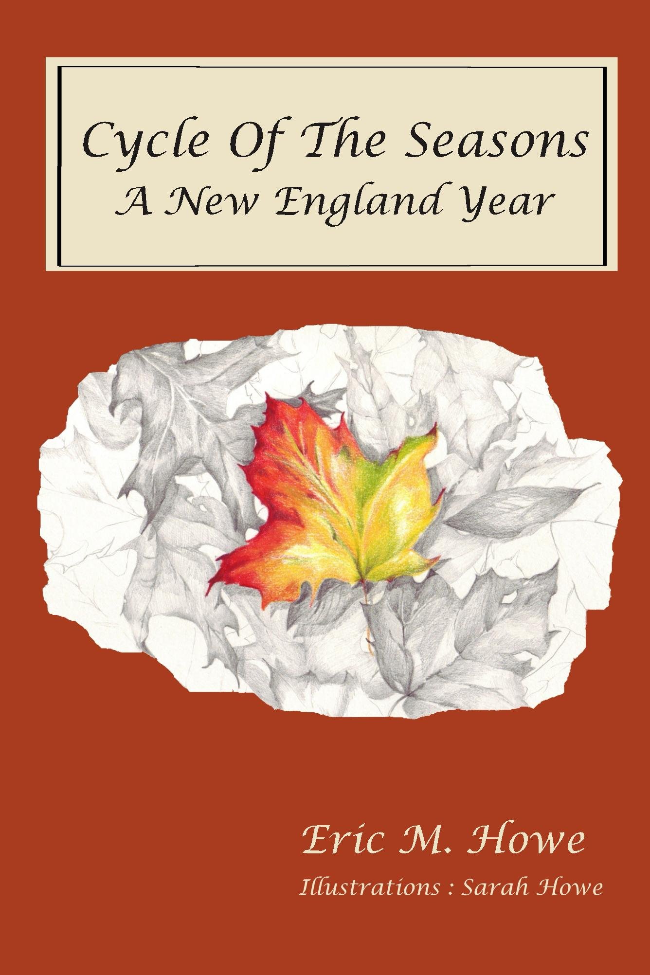 Cycle of the Seasons: A New England Year