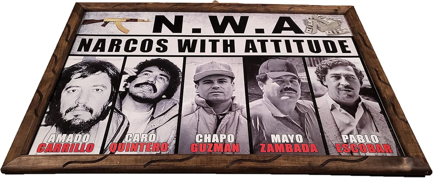 Arimex N.W.A. Narcos With Attitude El Chapo Pablo Escobar Caro Quintero wooden picture frame Mobsters man cave painting Wall art Poster. Tony Montana El Chapo Pablo Escobar Art work (18' X 13')