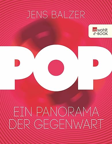 Pop Ein Panorama der Gegenwart (German Edition)