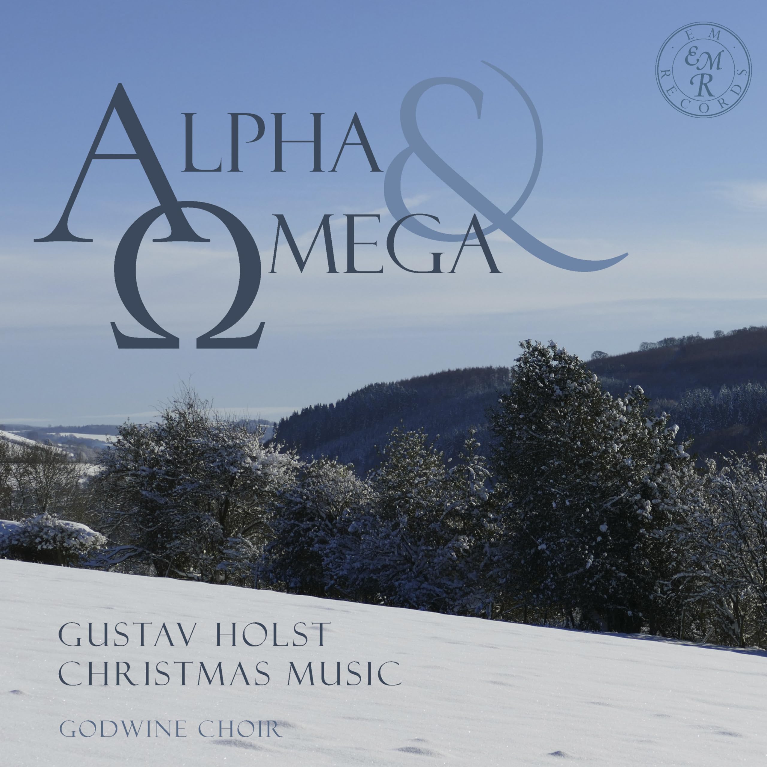 Alpha And Omega: Gustav Holst Christmas Music