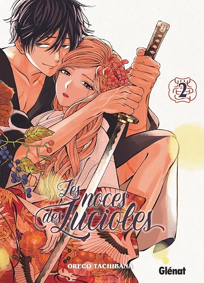 Les Noces des Lucioles. Vol. 2