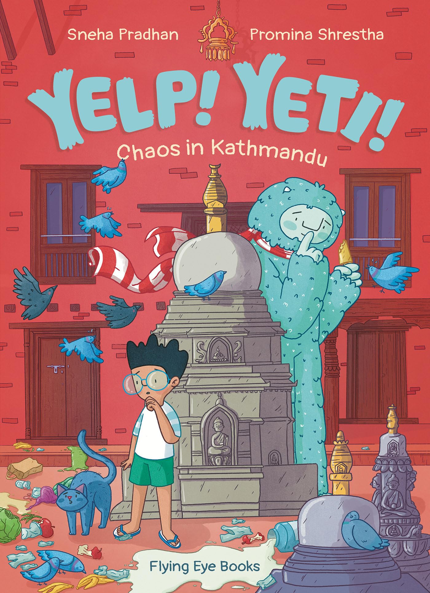 Yelp! Yeti! Chaos in Kathmandu