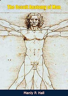 The Occult Anatomy of Man