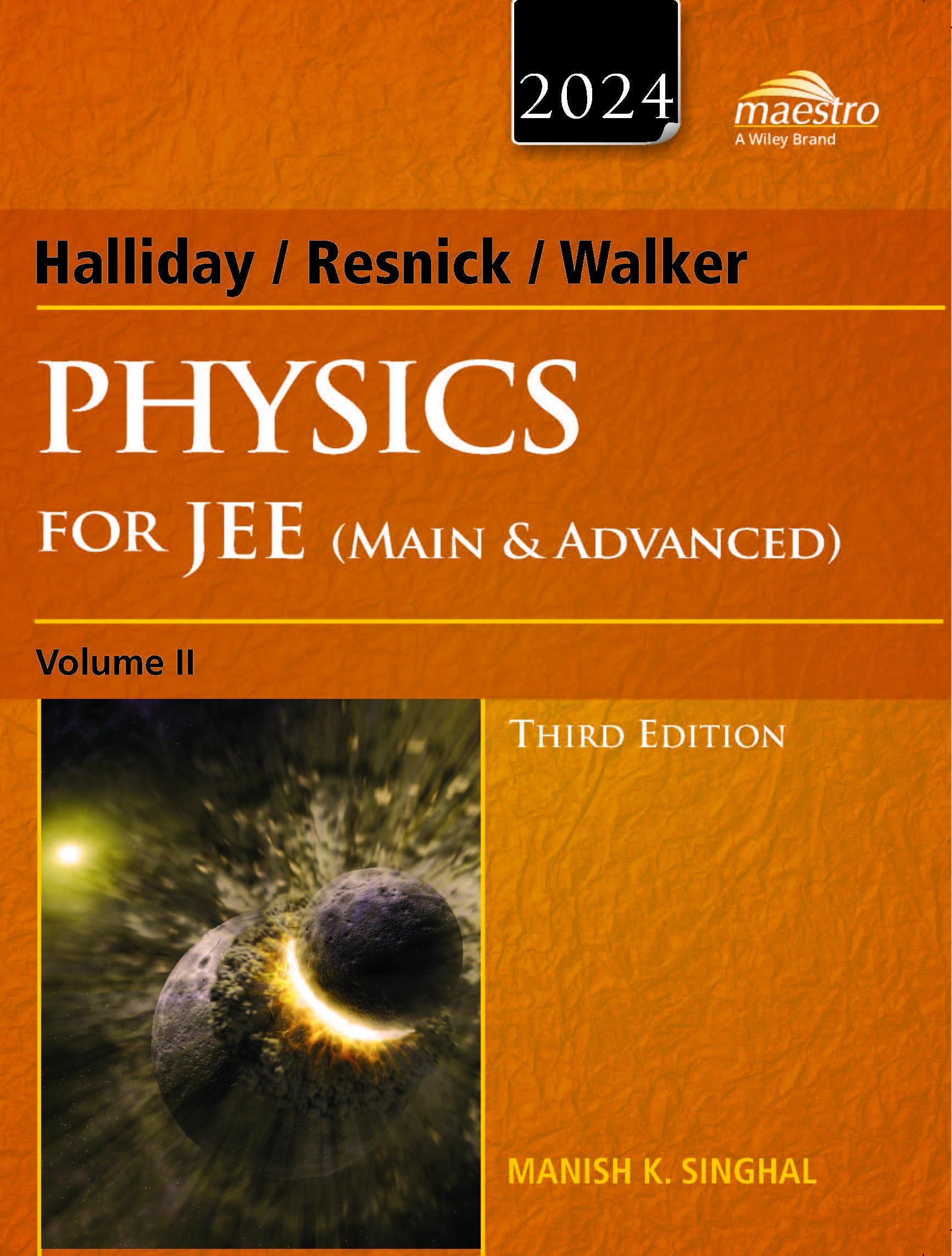 Wiley's Halliday / Resnick / Walker Physics for JEE (Main & Advanced), Vol II, 3ed, 2024
