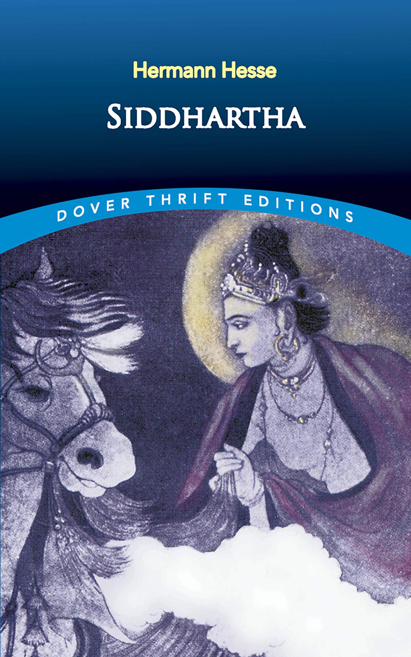 Siddhartha (Dover Thrift Editions: Classic Novels) Paperback – December 23, 1998