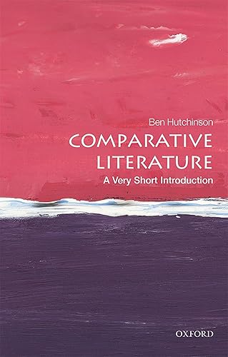 Comparative Literature: A Very Short Introduction (Very Short Introductions)
