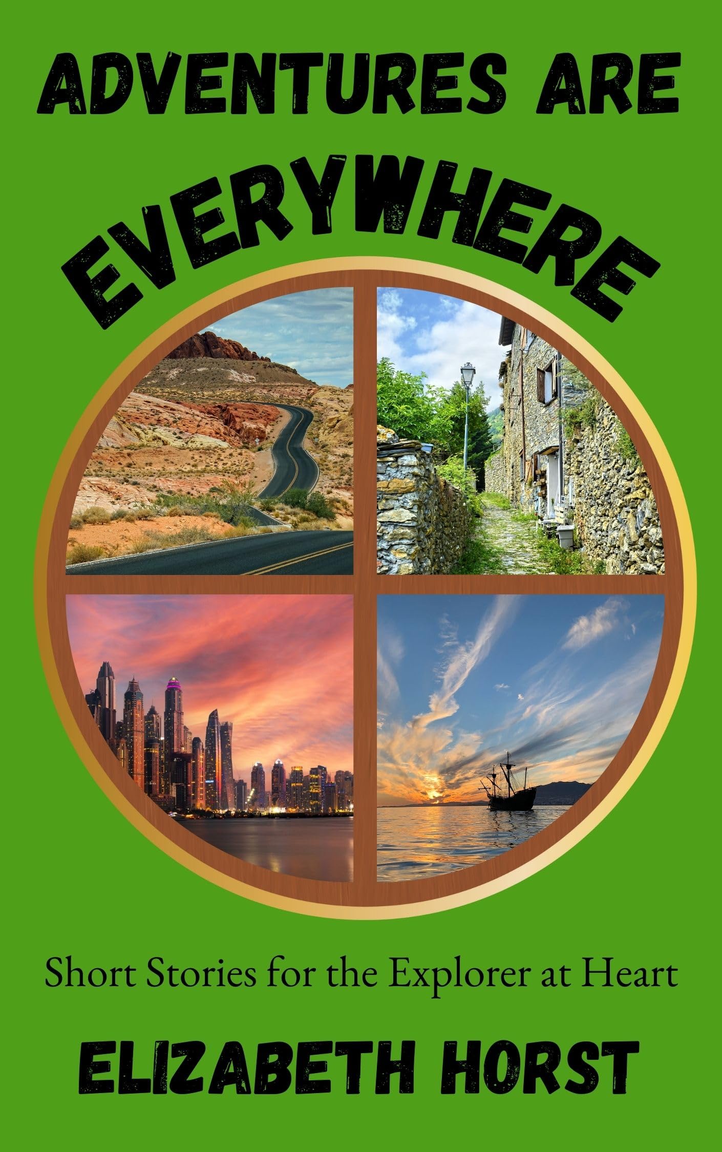 Adventures Are Everywhere
