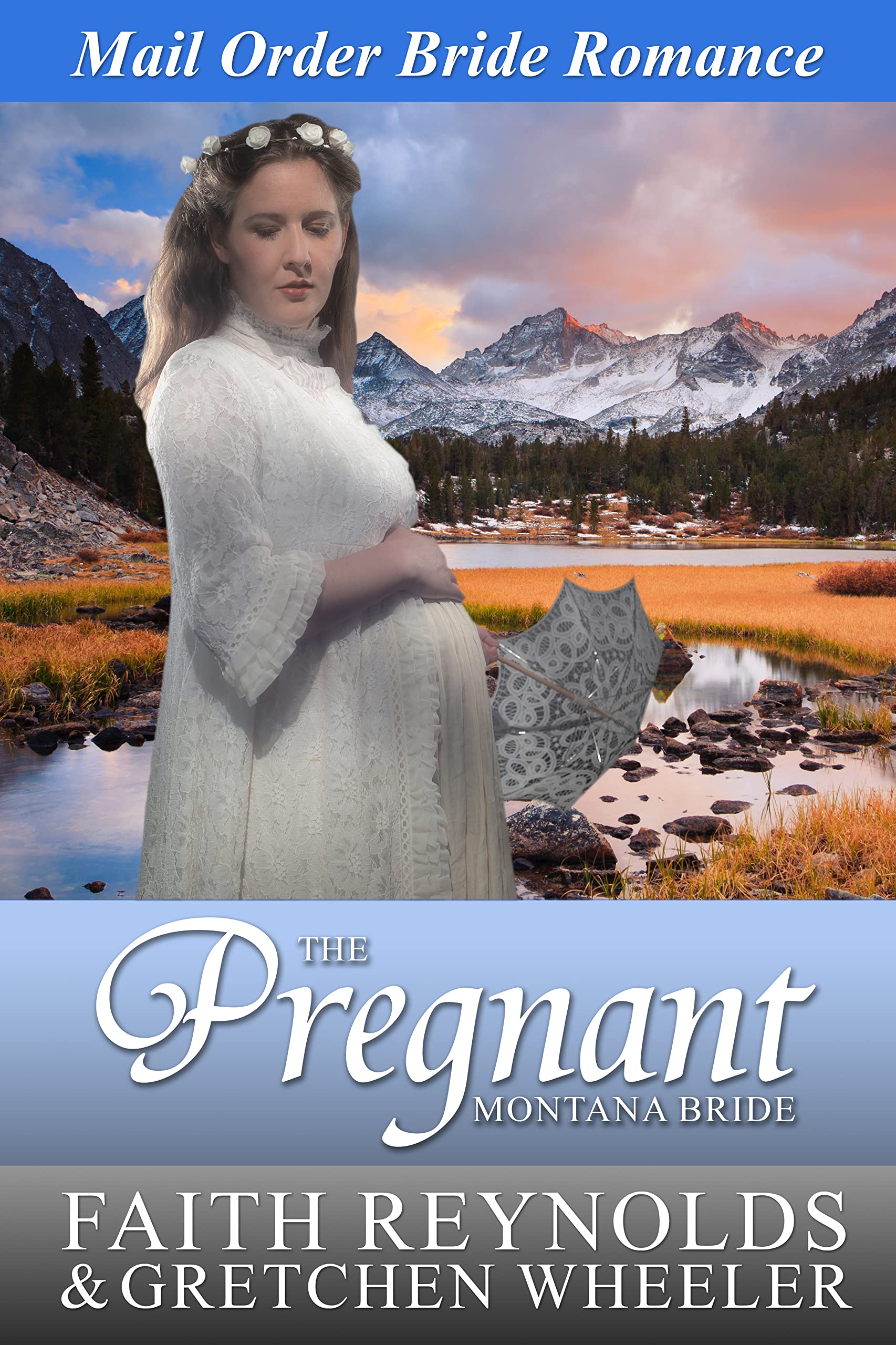 The Pregnant Montana Bride (Brides of Montana)