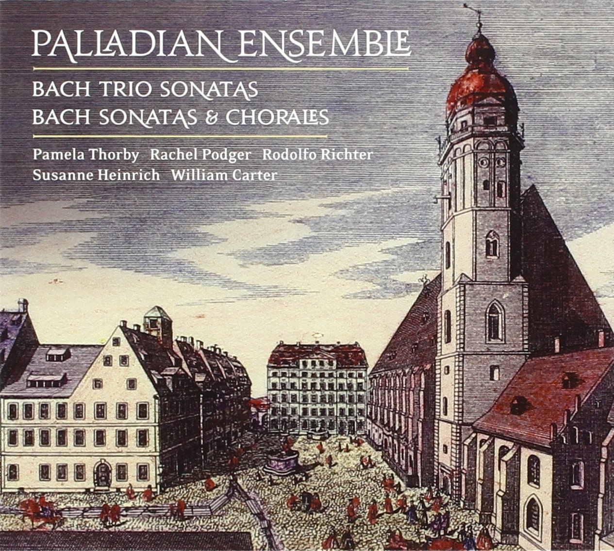Palladian Ensemble - The Leipzig Collection CD