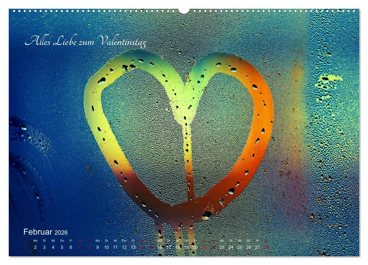 Emotionale Herzensdinge (hochwertiger Premium Wandkalender 2026 DIN A2 quer), Kunstdruck in Hochglanz: Bilder von Herzen mit romantischen Sprüchen über Liebesglück und Liebesleid (CALVENDO Kunst)