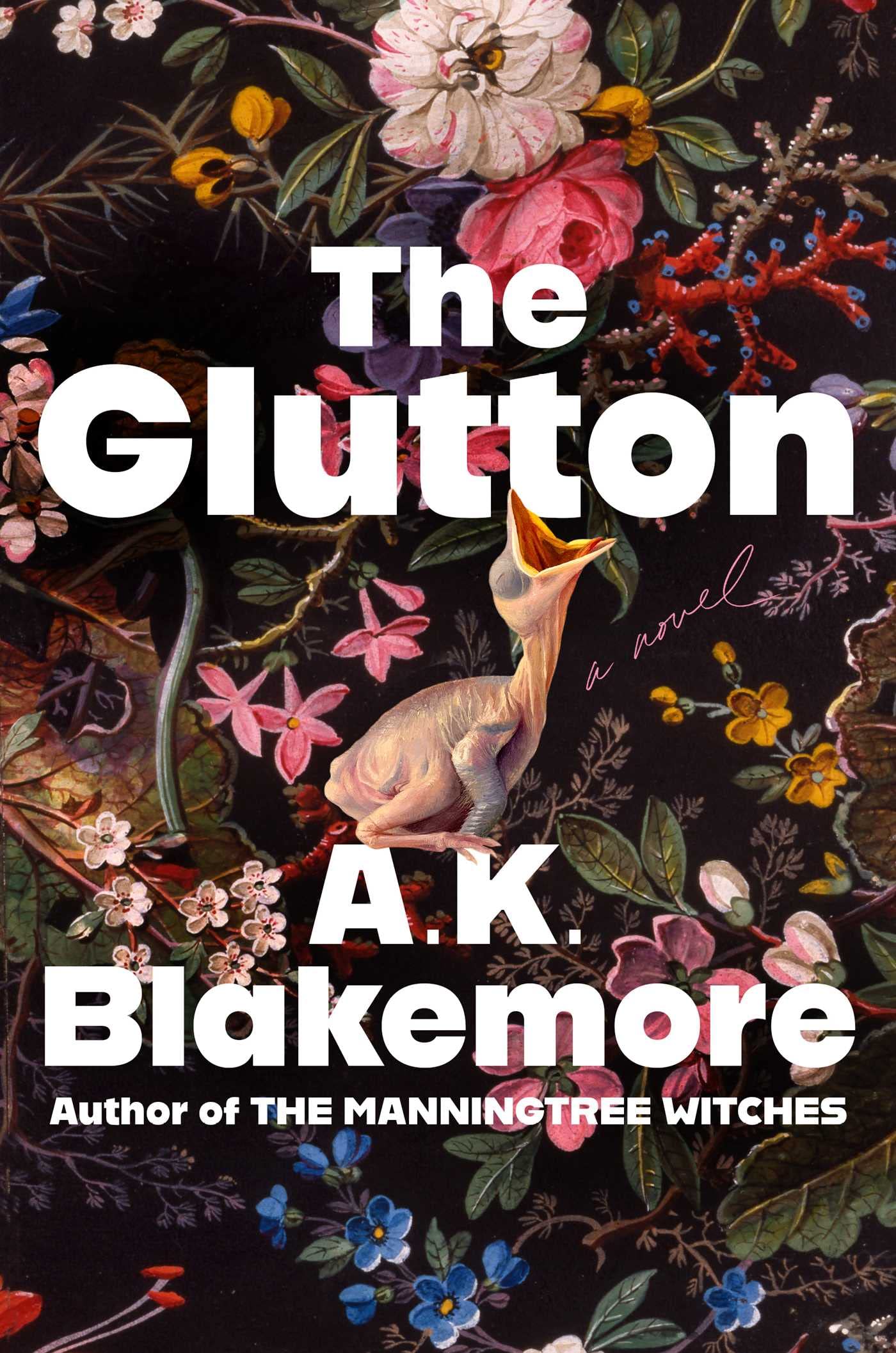 The Glutton: A Novel