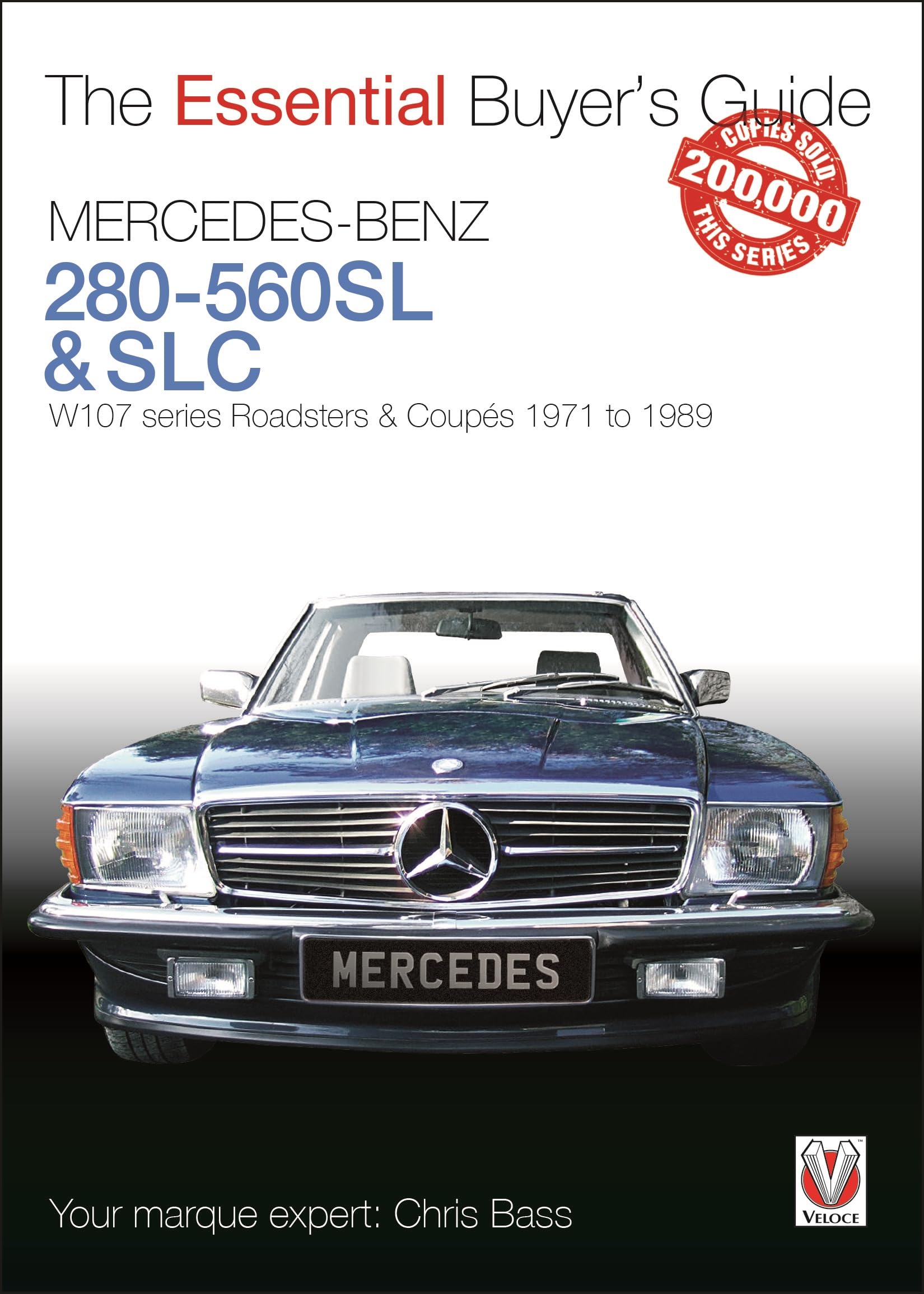 Mercedes-Benz 280-560sl & Slc by Chris Bass (Paperback Book)