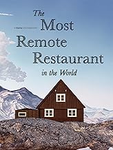 The Most Remote Restaurant in the World