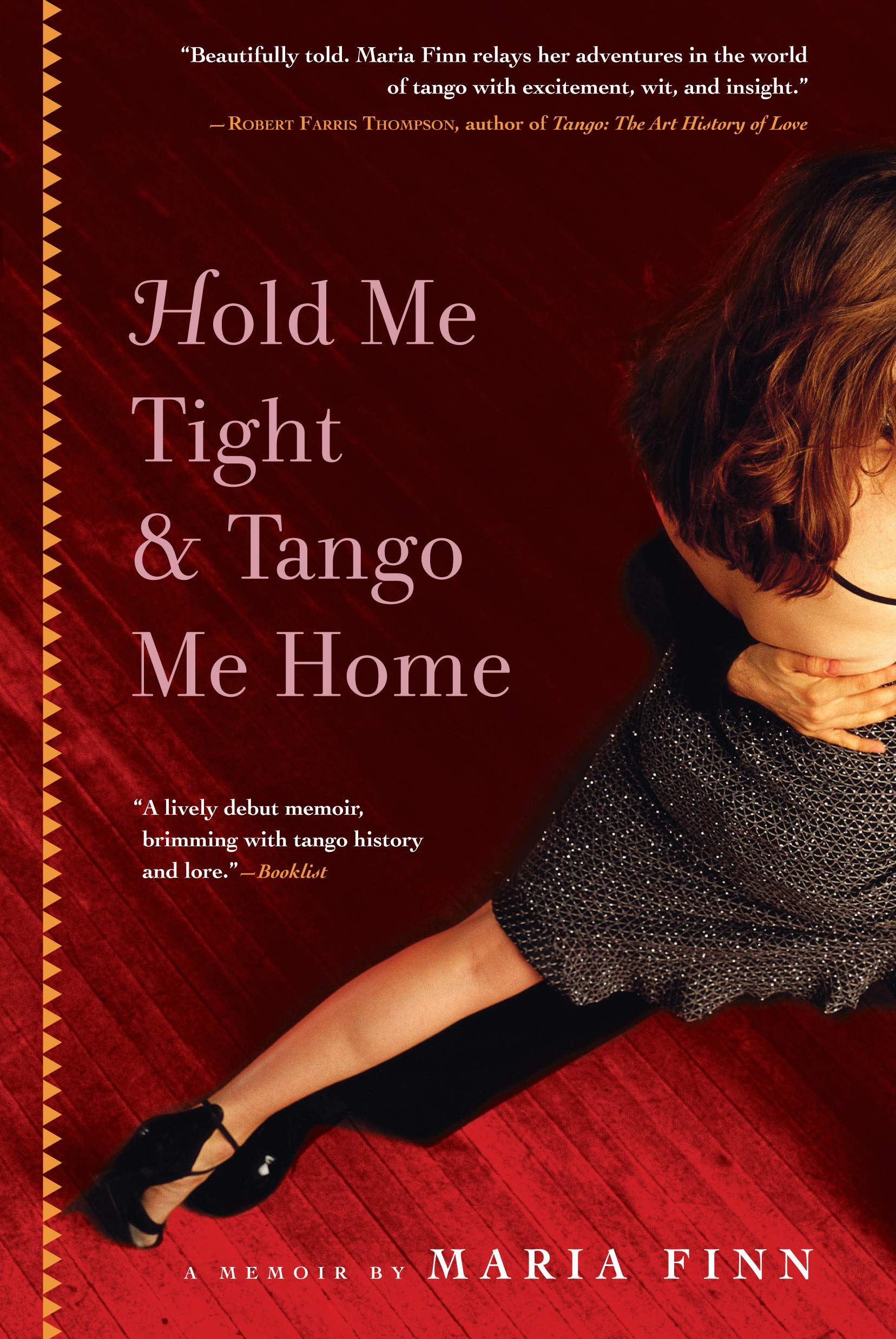 Algonquin Books Hold Me Tight and Tango Me Home