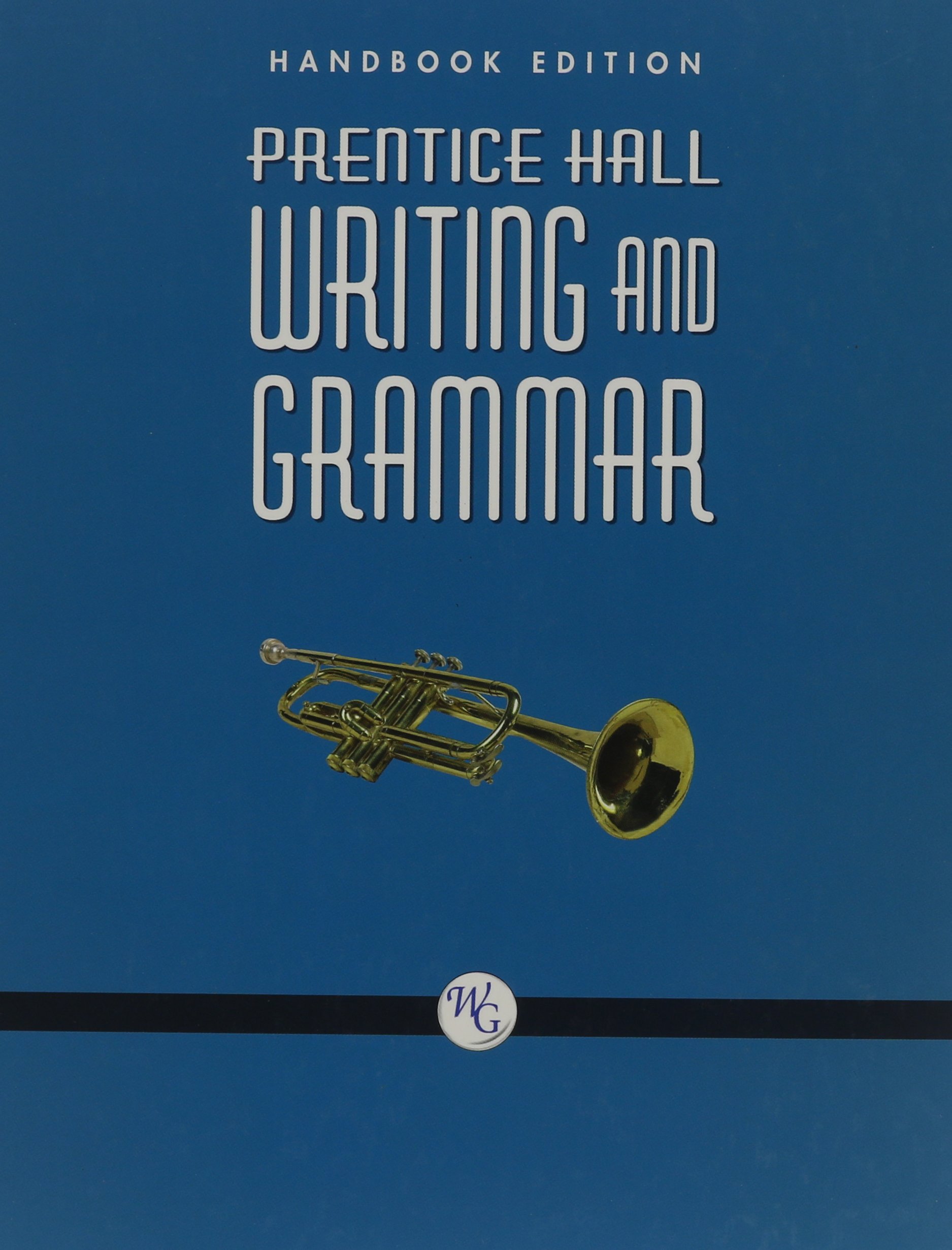 Prentice Hall Writing and Grammar: Handbook, Grade 9