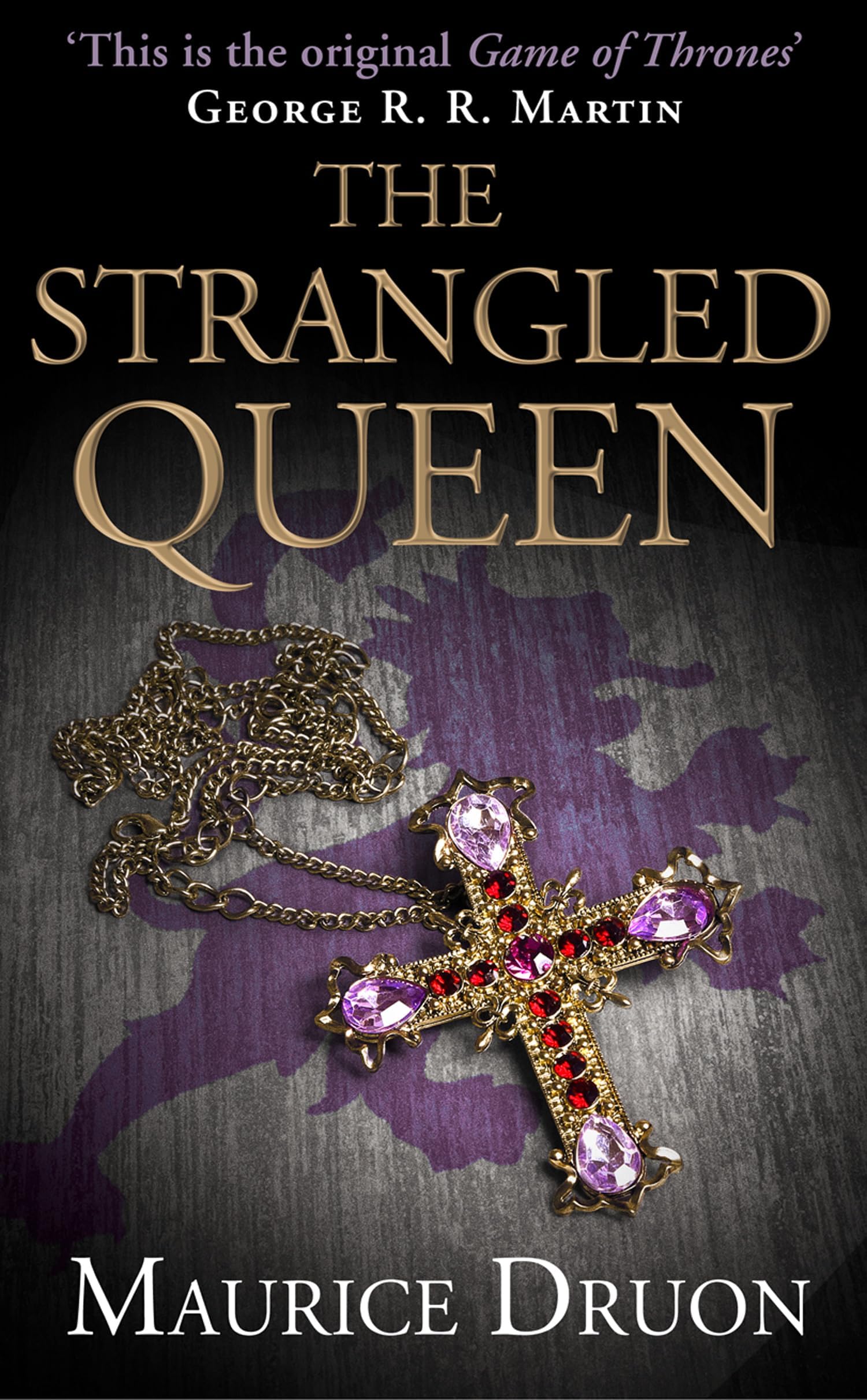 The Strangled Queen (The Accursed Kings Book 2)