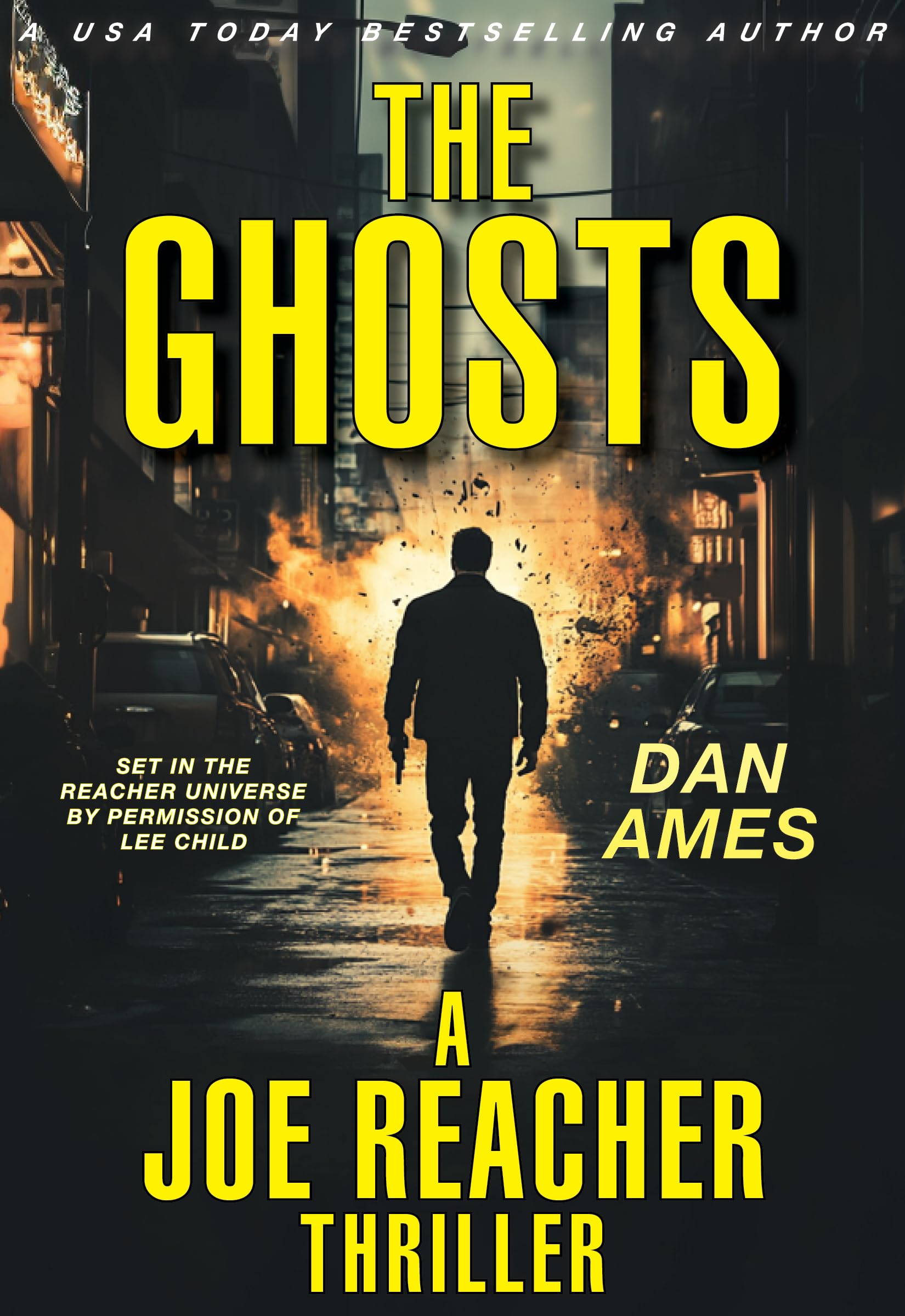 The Ghosts (A Joe Reacher Thriller) (The Joe Reacher Thrillers Book 2)
