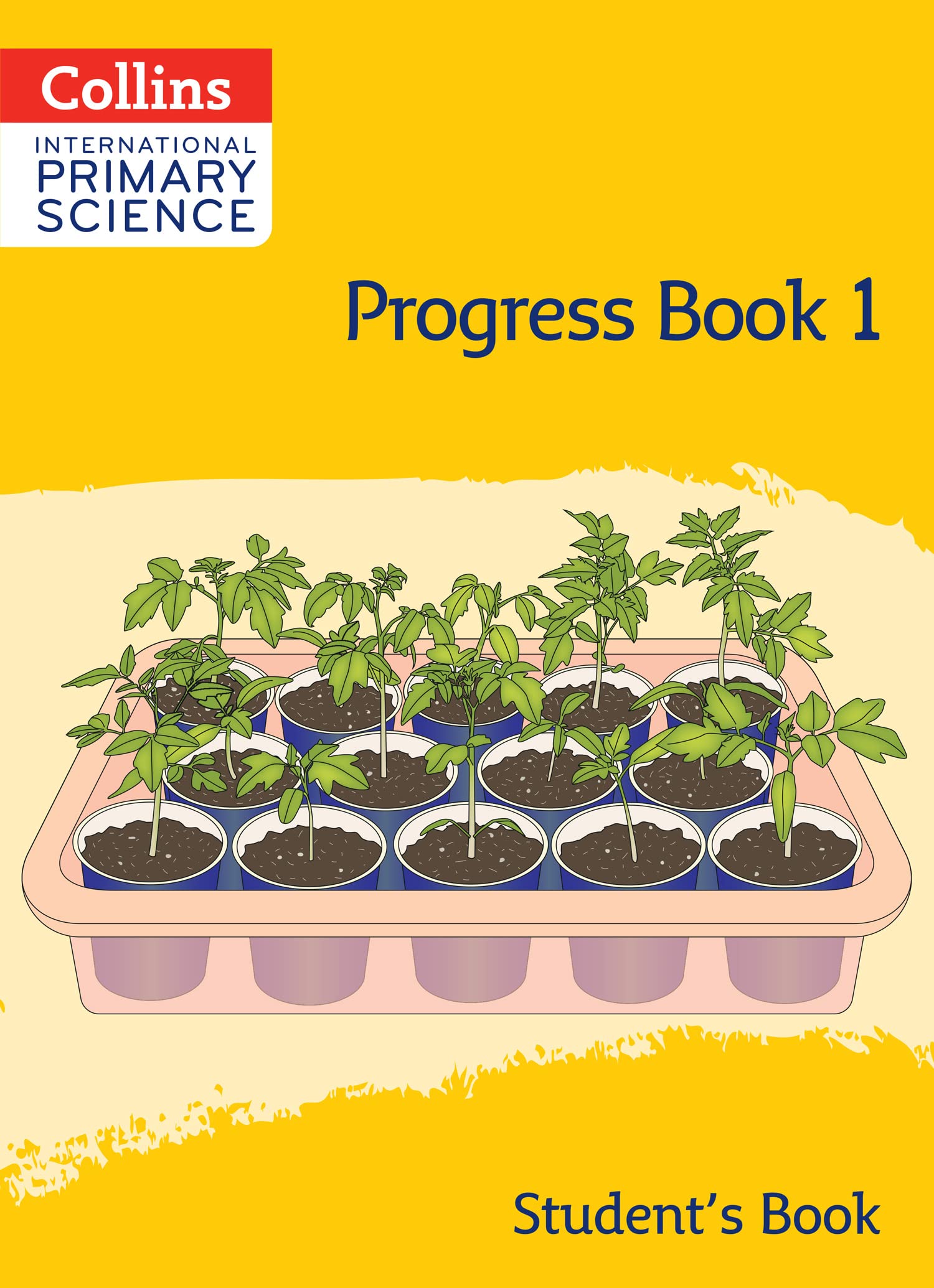 International Primary Science Progress Book Student’s Book: Stage 1 (Collins International Primary Science)