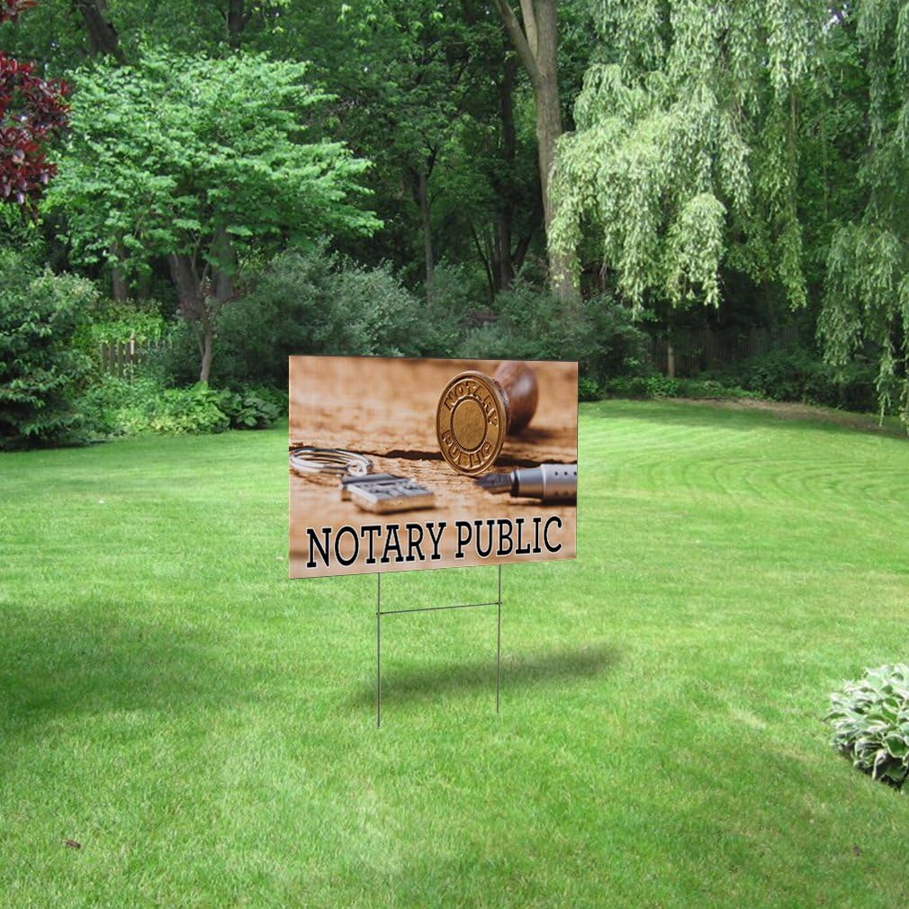 Weatherproof Yard Sign Notary Public A Outdoor Advertising Printing Lawn Garden Attorney 18x12 Inches 2 Sides Print