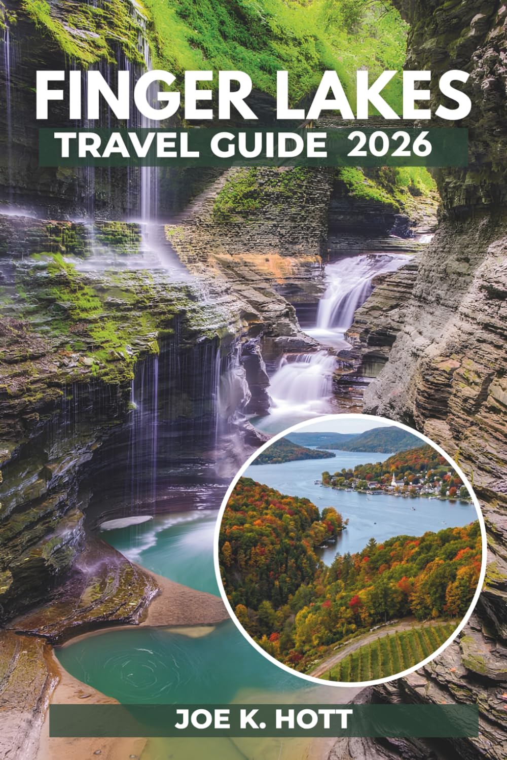 FINGER LAKES TRAVEL GUIDE 2026