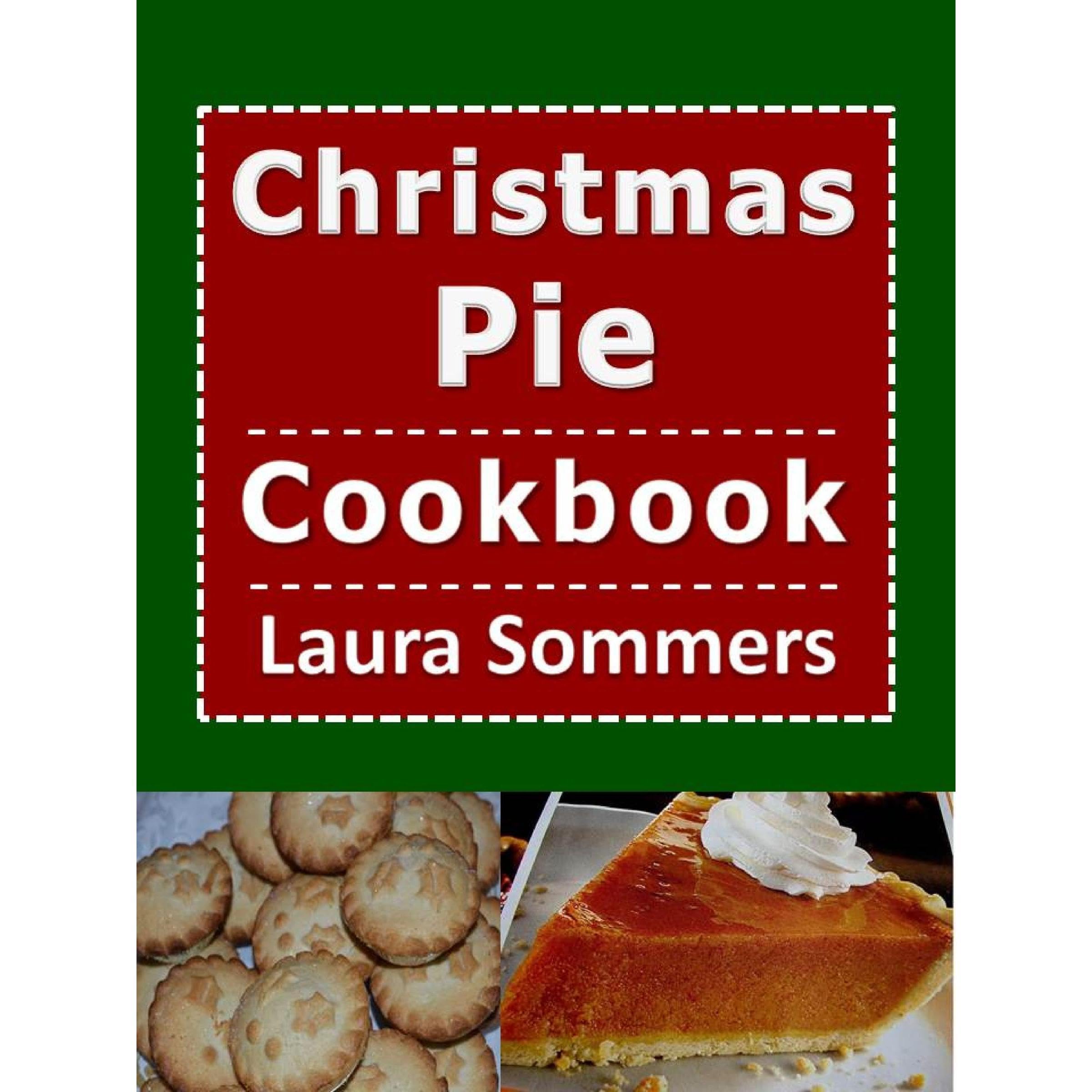 Christmas Pie Cookbook