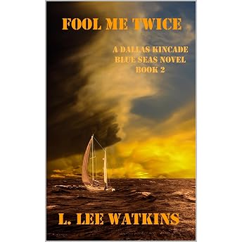 Fool Me Twice Audiobook by L. Lee Watkins episode artwork