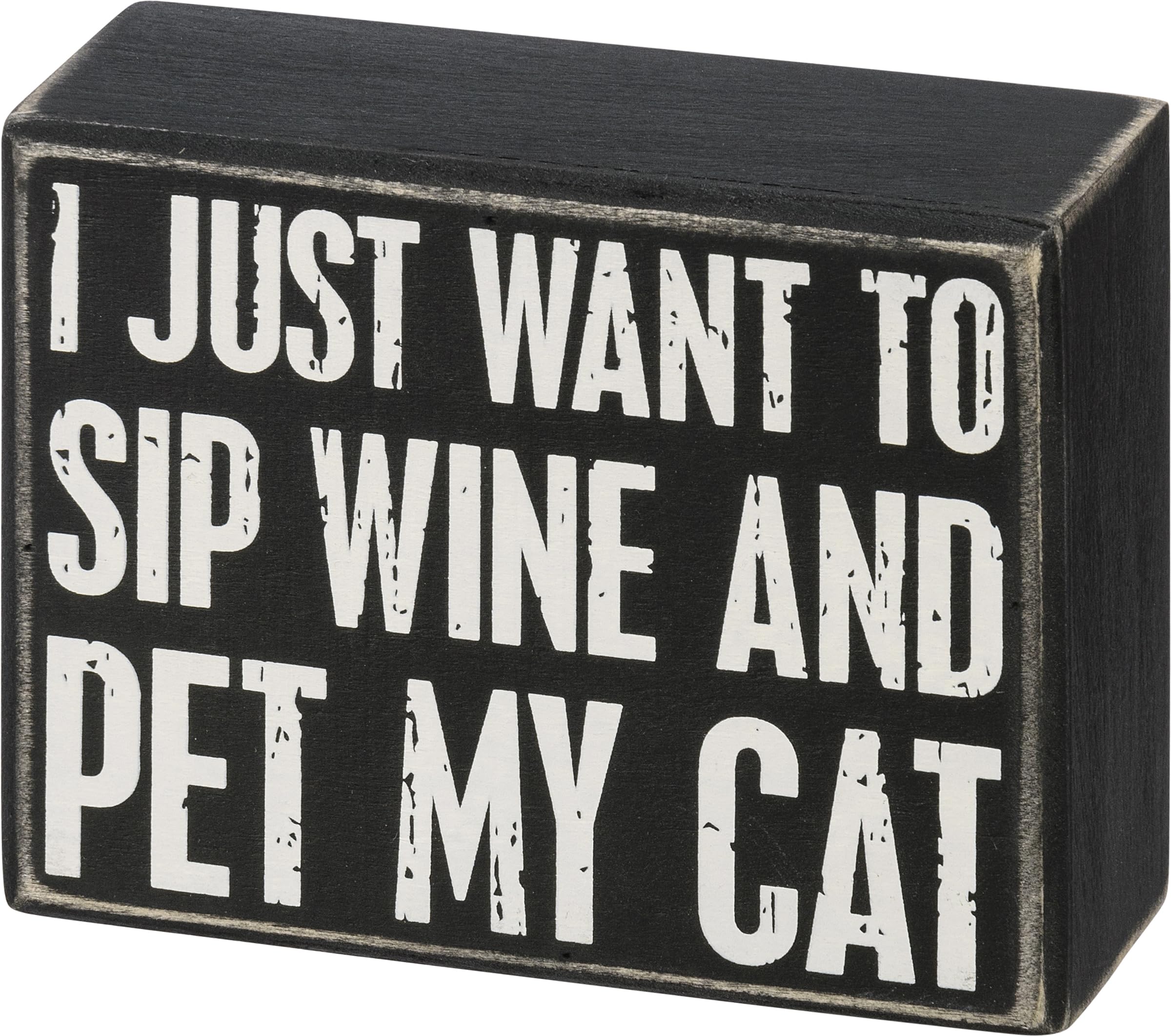 Cartel de caja - I Just Want To Sip Wine And Pet My Cat