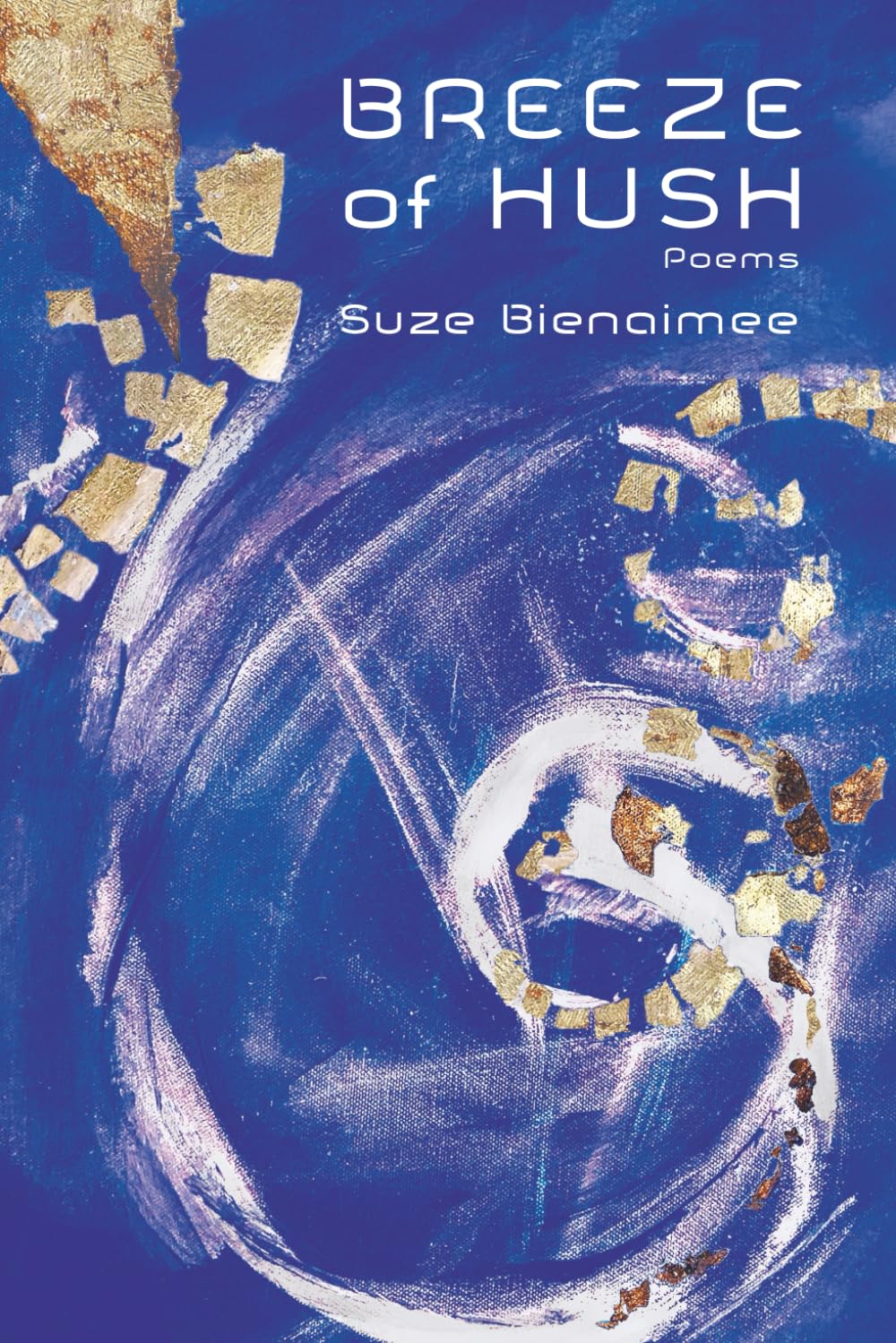 Breeze of Hush: Poems