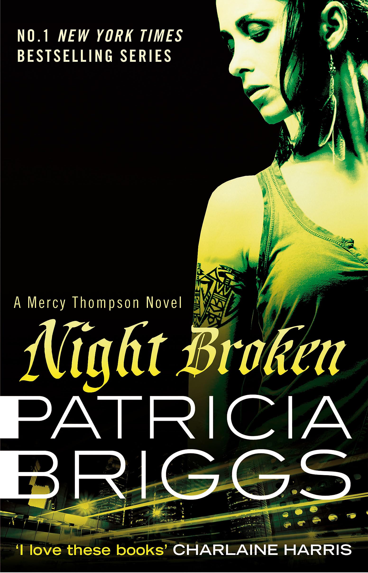 Night Broken : Mercy Thompson: Book 8