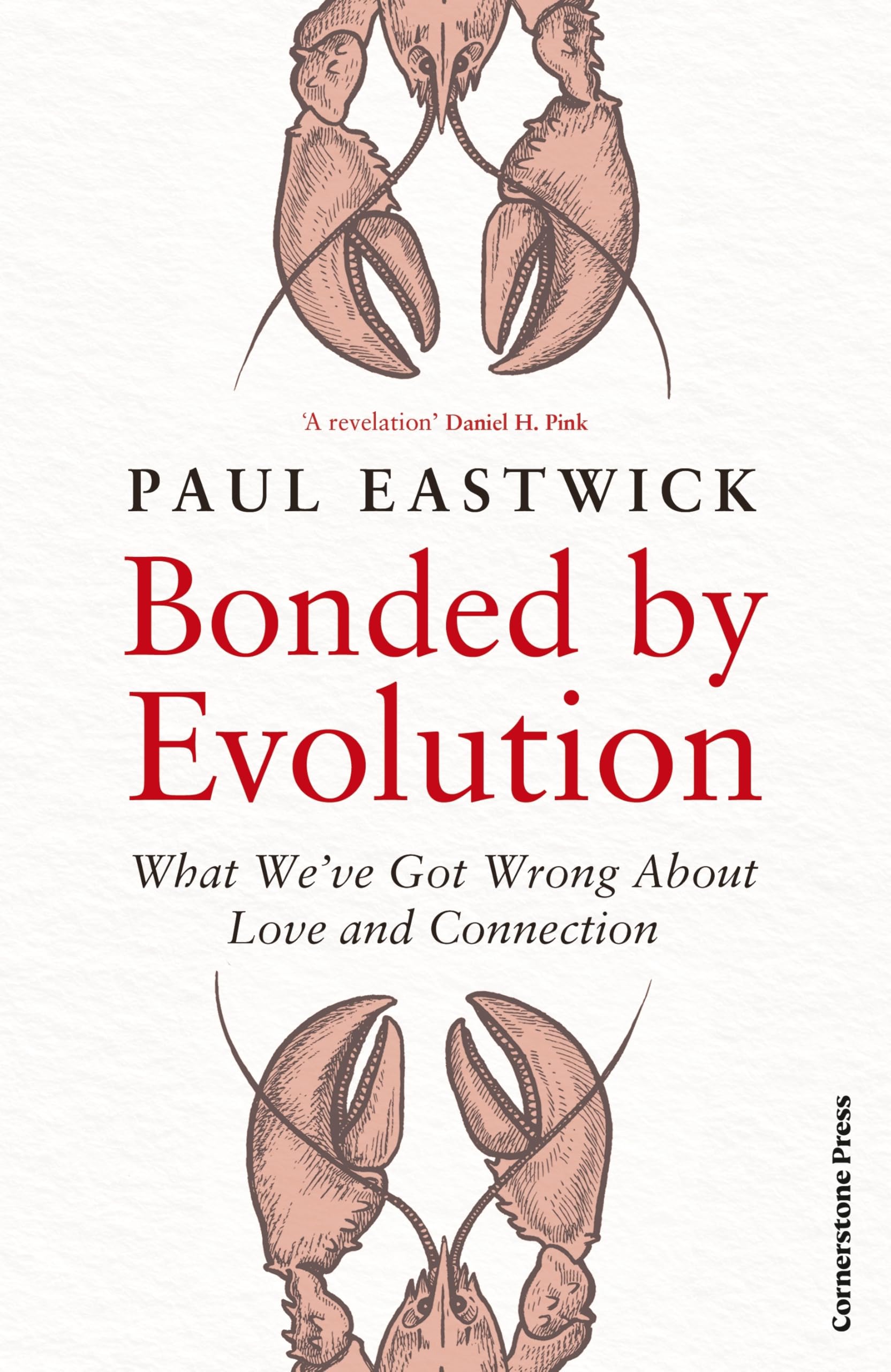 Bonded by Evolution: What We’ve Got Wrong About Love and Connection