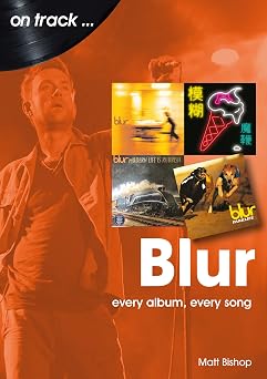 Blur every album every song