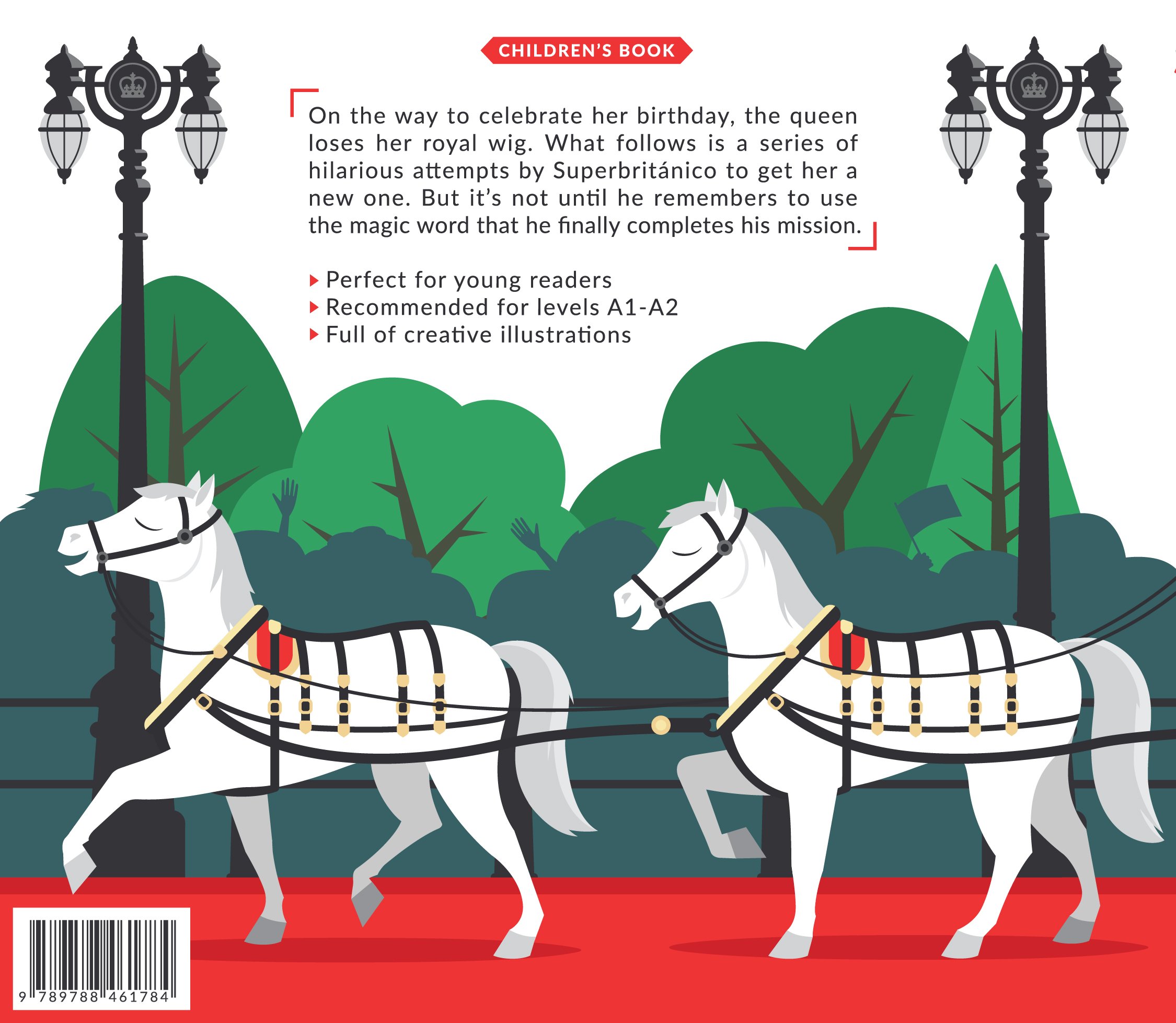 Superbritánico and the Queen's Birthday